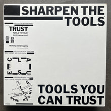 Tools You Can Trust – Sharpen The Tools