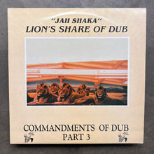 Jah Shaka ‎– Lion's Share Of Dub (Commandments Of Dub Part 3)
