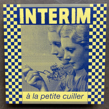 Interim – À La Petite Cuiller