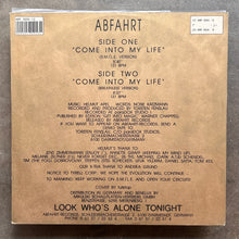 Abfahrt – Come Into My Life