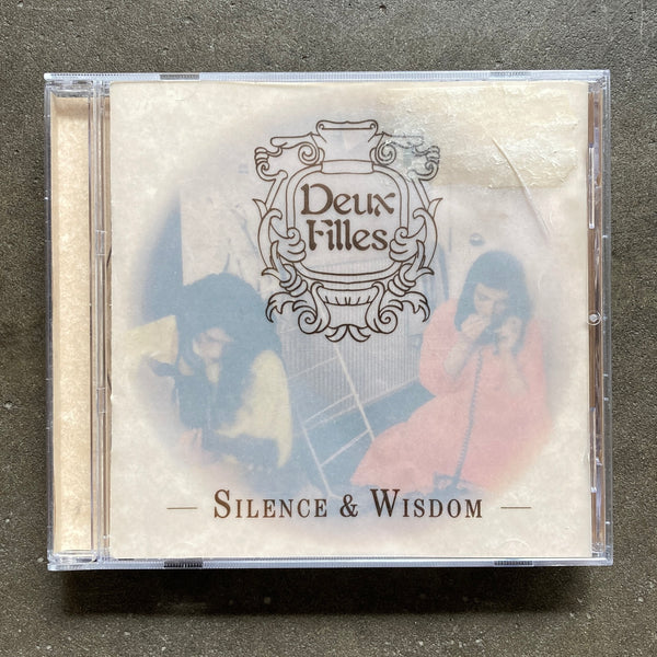 Deux Filles – Silence & Wisdom