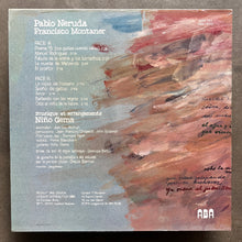 Francisco Montaner – Pablo Neruda