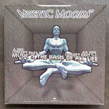 Mystic Moods – Music Is The Basis Of All Life