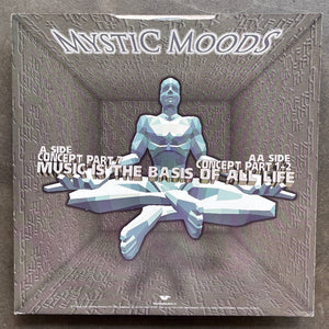 Mystic Moods – Music Is The Basis Of All Life
