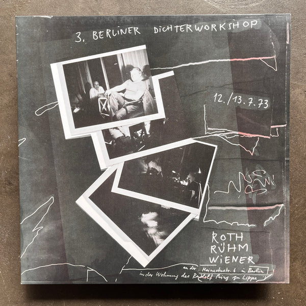 Selten Gehörte Musik – 3. Berliner Dichterworkshop 12. / 13.7.73 (CD)