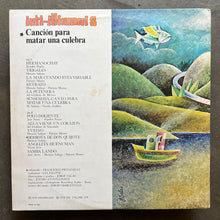 Inti-Illimani 8 - Canción Para Matar Una Culebra