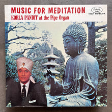 Korla Pandit – Music For Meditation