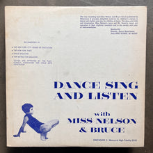 Miss Nelson & Bruce  – Dance Sing And Listen