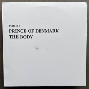 Prince Of Denmark – The Body