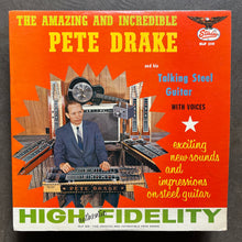 Pete Drake – The Amazing And Incredible Pete Drake