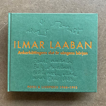 Ilmar Laaban – Ankarkättingens Slut Är Sångens Början (Poesi & Ljudpoesi 1944-1993)
