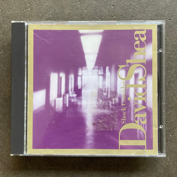 David Shea – Shock Corridor