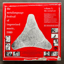 Greg Goodman, Henry Kaiser, Toshinori Kondo, Evan Parker, Rova Saxophone Quartet – Metalanguage Festival Of Improvised Music 1980 - Volume 1: The Social Set