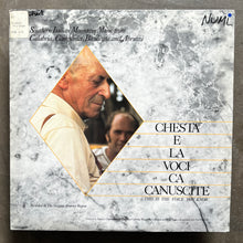 Various – Chesta E La Voci Ca Canuscite: Southern Italian Mountain Music from Calabria, Campania, Basilicata and Abruzzi