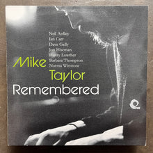 Neil Ardley, Ian Carr, Dave Gelly, Jon Hiseman, Henry Lowther, Barbara Thompson, Norma Winstone – Mike Taylor Remembered