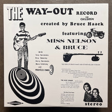 Bruce Haack – The Way-Out Record For Children