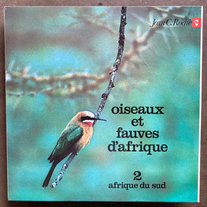 Jean C. Roché – Oiseaux Et Fauves D'Afrique - 2: Afrique Du Sud