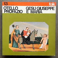 Otello Profazio – Gesù, Giuseppe E Maria