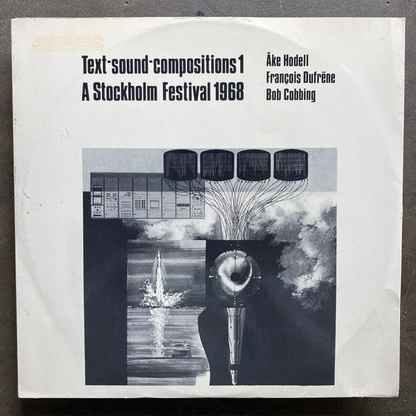 Various – Text-Sound Compositions 1: A Stockholm Festival 1968