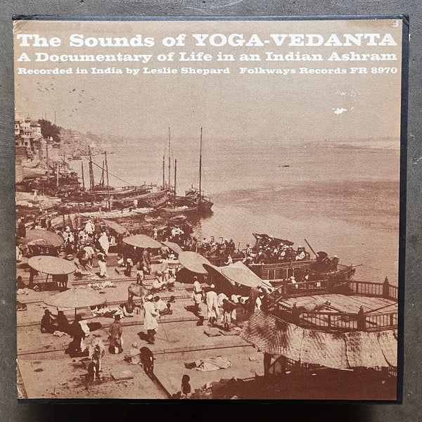 Various – The Sounds Of Yoga-Vedanta: A Documentary Of Life In An Indian Ashram