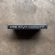 Annie Hogan – The Colours Of Darkness: Le Phonographique '81-'84