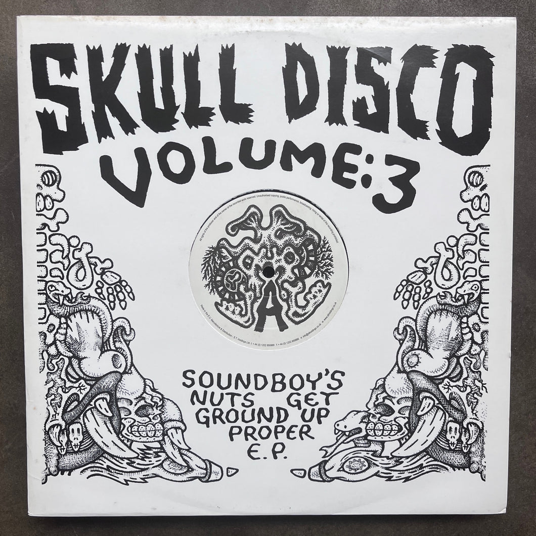 Shackleton – Soundboy's Nuts Get Ground Up Proper E.P.