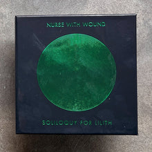 Nurse With Wound – Soliloquy For Lilith