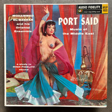 Mohammed El-Bakkar & His Oriental Ensemble – Port Said - Music Of The Middle East