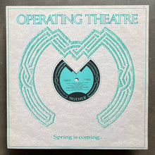 Operating Theatre – Spring Is Coming With A Strawberry In The Mouth