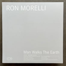 Ron Morelli – Man Walks The Earth