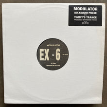 Modulator – Maximum Pulse / Timmy's Trance