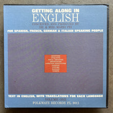 Dr. & Mrs. Mario Pei – Getting Along In English For Spanish, French, German, & Italian Speaking People