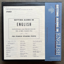 Dr. & Mrs. Mario Pei – Getting Along In English For Spanish, French, German, & Italian Speaking People