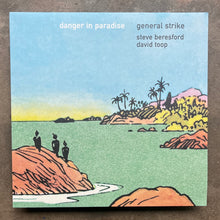 General Strike – Danger In Paradise
