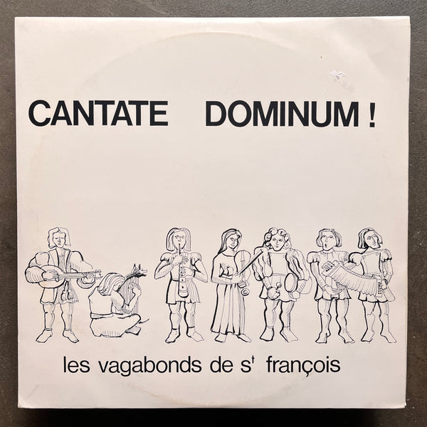 Les Vagabonds De St François – Cantate Dominum