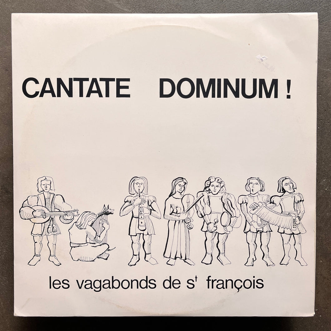 Les Vagabonds De St François – Cantate Dominum