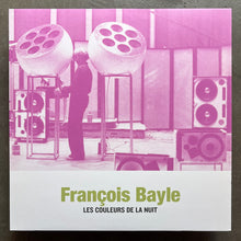François Bayle – Les Couleurs De La Nuit