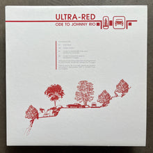 Ultra-Red – Ode To Johnny Rio
