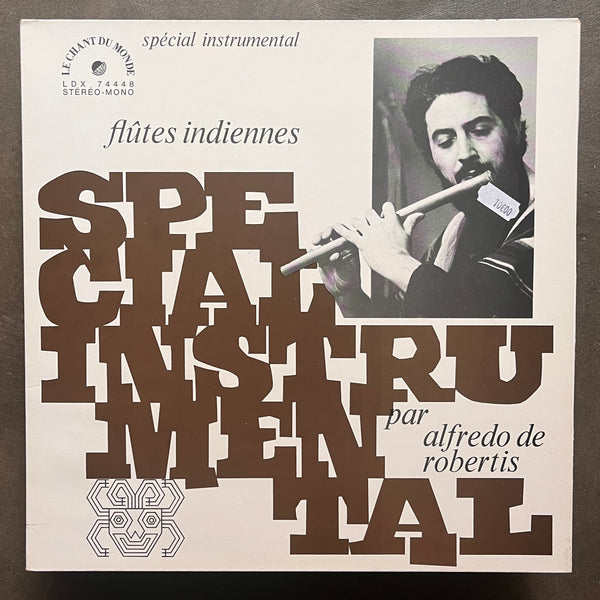 Alfredo De Robertis, Los Condores – Les Flûtes Indiennes