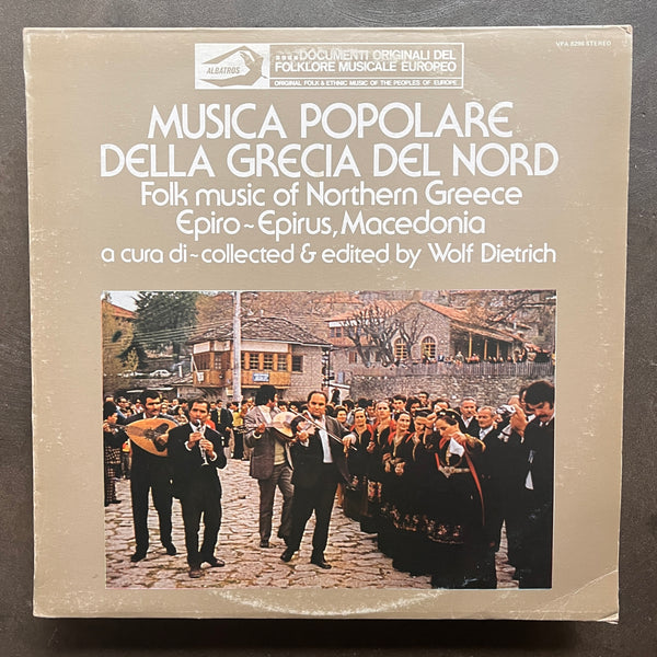 Various – Musica Popolare Della Grecia Del Nord = Folk Music Of Northern Greece - Epiro = Epirus, Macedonia