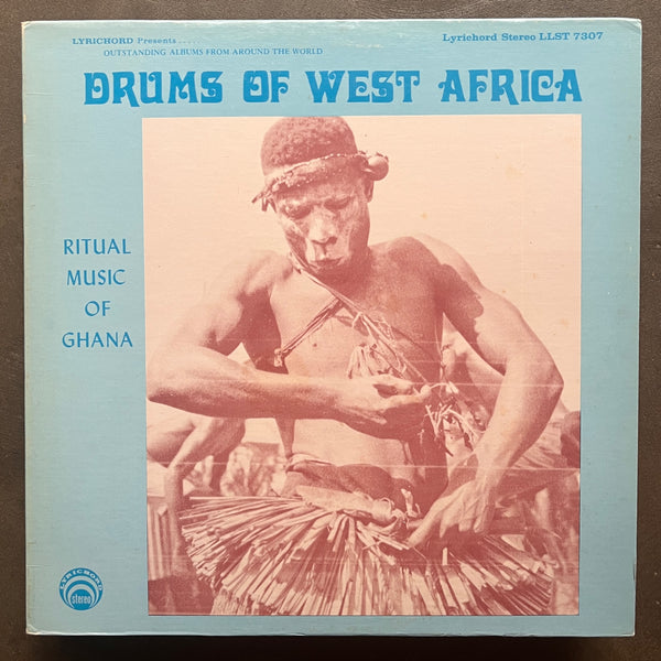 Unknown Artist – Drums Of West Africa - Ritual Music Of Ghana