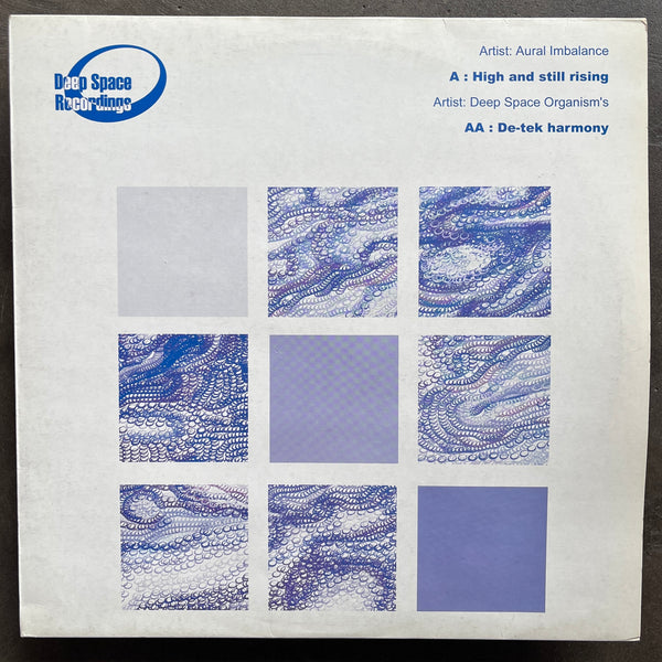 Aural Imbalance / Deep Space Organism's – High And Still Rising / De-Tek Harmony