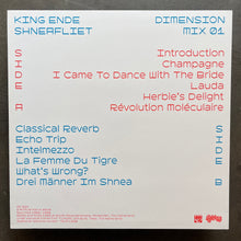 King Ende Shneafliet – Dimension Mix 01