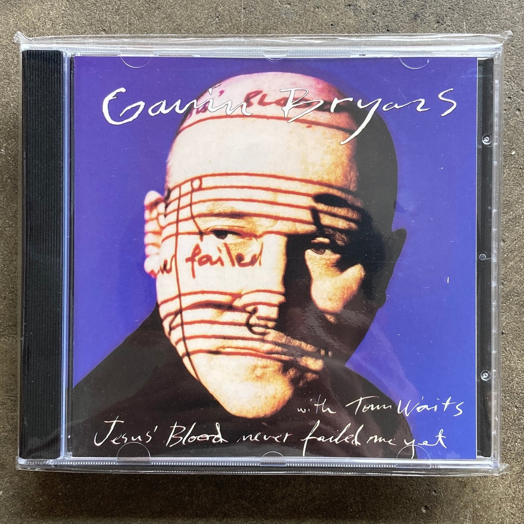 Gavin Bryars With Tom Waits – Jesus' Blood Never Failed Me Yet