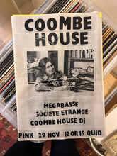 Coombe House - Megabasse (live), Societe Etrange, Coombe House DJ - adv ticket 29.11