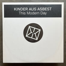 Kinder Aus Asbest – This Modern Day