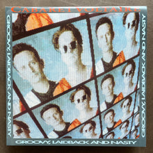 Cabaret Voltaire – Groovy, Laidback And Nasty