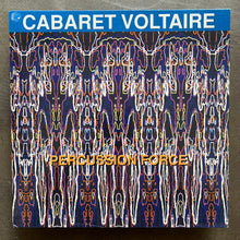 Cabaret Voltaire – Percussion Force