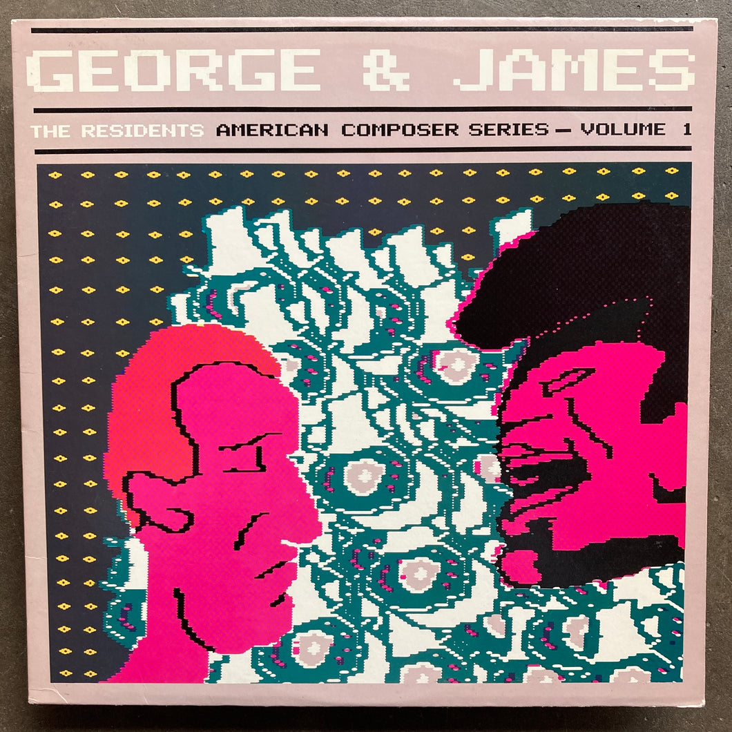 The Residents – George & James (American Composer Series - Volume 1)
