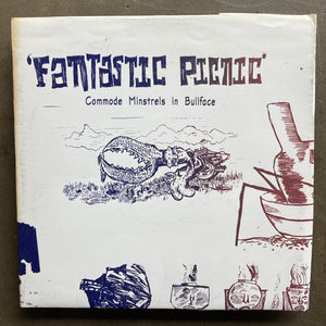 Commode Minstrels In Bullface – Fantastic Picnic